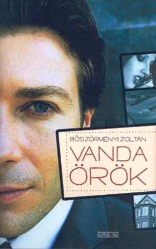 Böszörményi Zoltán: Vanda örök