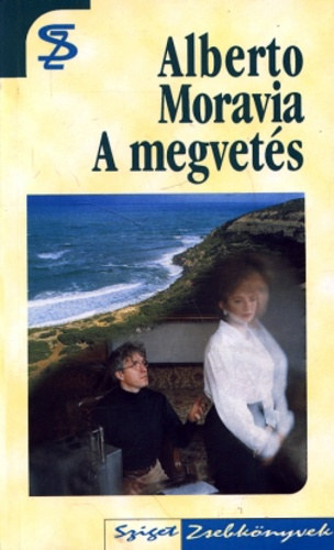 Alberto Moravia: A megvetés