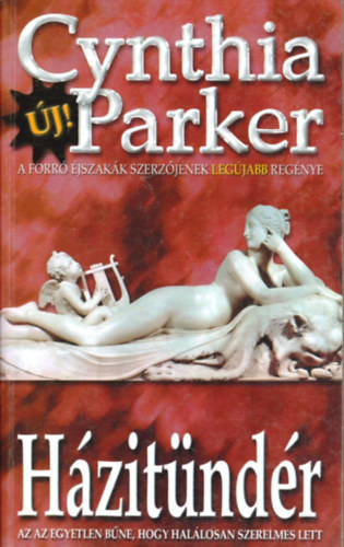 Cynthia Parker: Házitündér