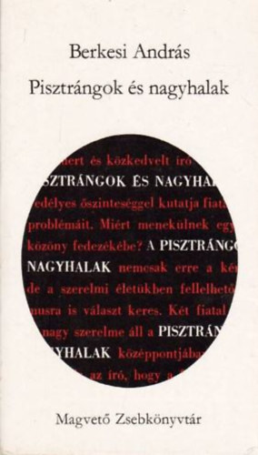 Berkesi András: Pisztrángok és nagyhalak