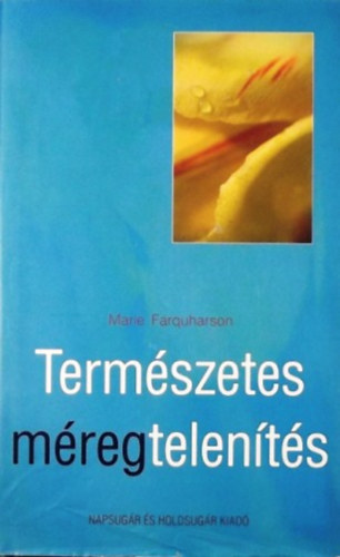 Marie Farquharson: Természetes méregtelenítés