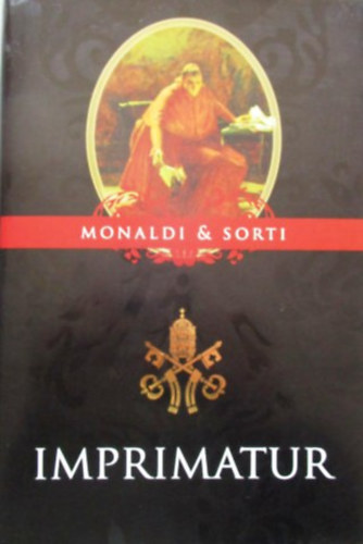 Rita Monaldi; Francesco Sorti: Imprimatur