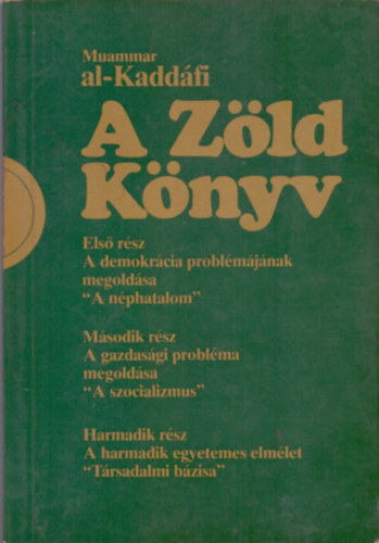Maummar al-Kaddáfi: A zöld könyv