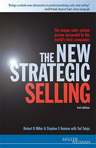 Stephen E. Heiman - Diane Sanches - Tad Tuleja: The New Strategic Selling