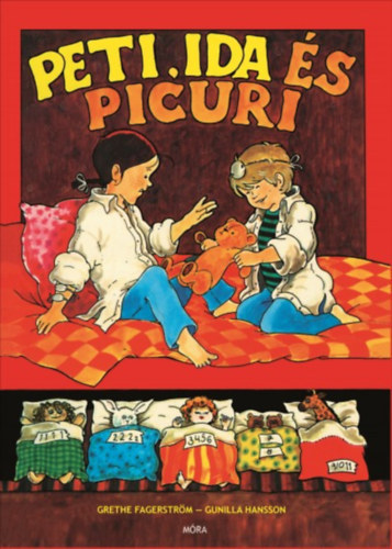 Gunilla Hansson; Grethe Fagerström: Peti, Ida és Picuri