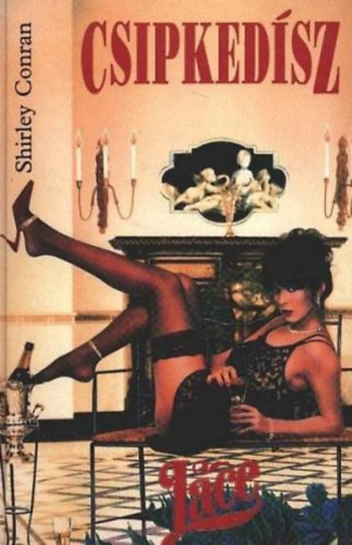 Shirley Conran: Csipkedísz