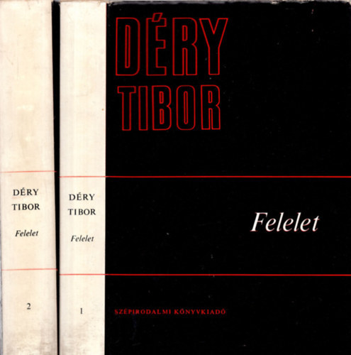 Déry Tibor: Felelet I-II.