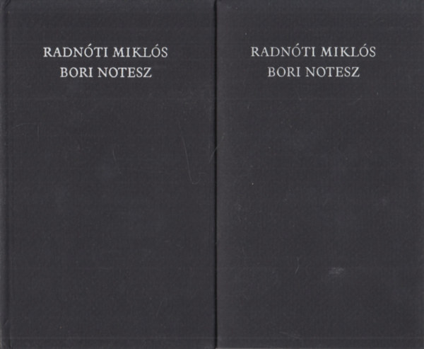 Radnóti Miklós: Bori notesz I-II.