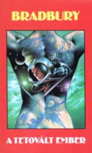 Ray Bradbury: A tetovált ember