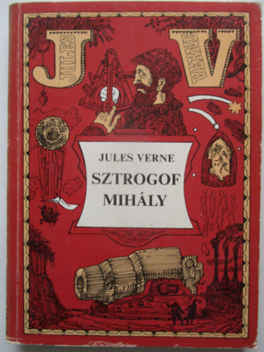 Jules Verne: Sztrogof Mihály 