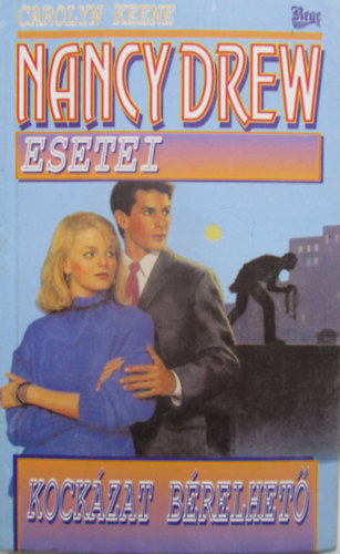 Carolyn Keene: Nancy Drew esetei: Kockázat bérelhető