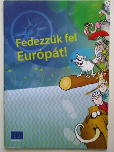 : Fedezzük fel európát!