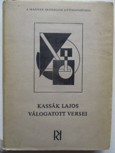 Kassák Lajos: Kassák Lajos válogatott versei