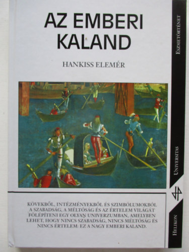 Hankiss Elemér: Az emberi kaland
