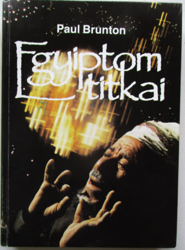 Paul Brunton: Egyiptom titkai