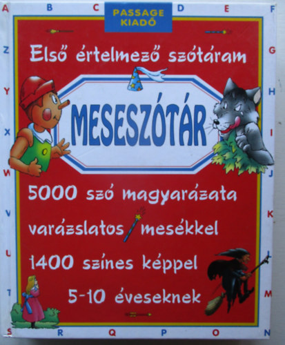 Claude Kannas; Marie Garagnoux: Meseszótár (Első értelmező szótáram)