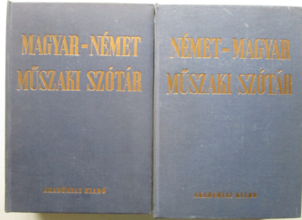 Nagy Ernő (szerk.), Klár János (szerk.): Német-magyar + Magyar-német műszaki szótár (I-II.)