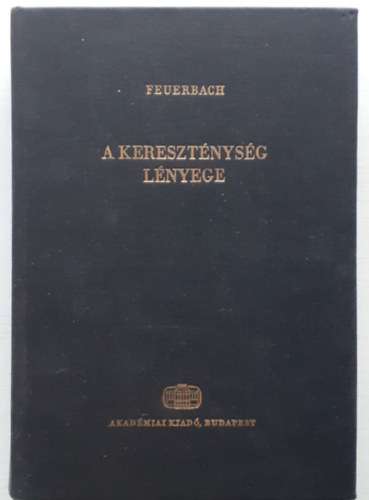 Feuerbach: A kereszténység lényege