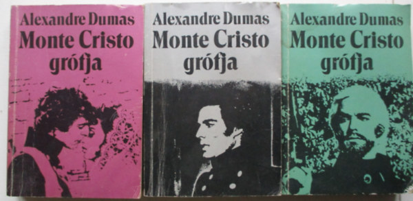 Alexandre Dumas: Monte Cristo grófja I-III.