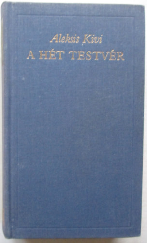 Aleksis Kivi: A hét testvér