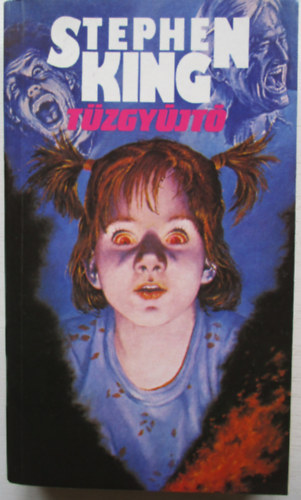 Stephen King: Tűzgyújtó