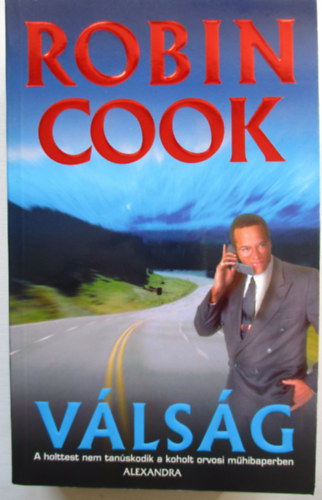 Robin Cook: Válság