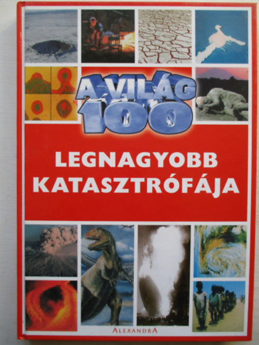 Michael Pollard: A Világ 100 Legnagyobb Katasztrófája