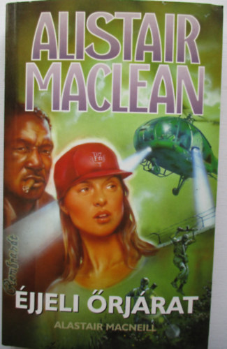 Alistair MacLean: Éjjeli Őrjárat .