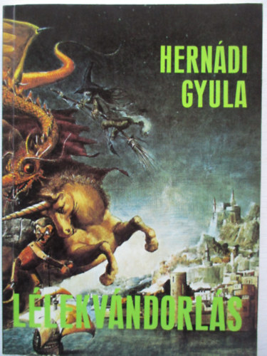 Hernádi Gyula: Lélekvándorlás