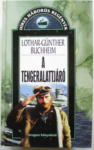 Lothar-Günther Buchheim: A tengeralattjáró
