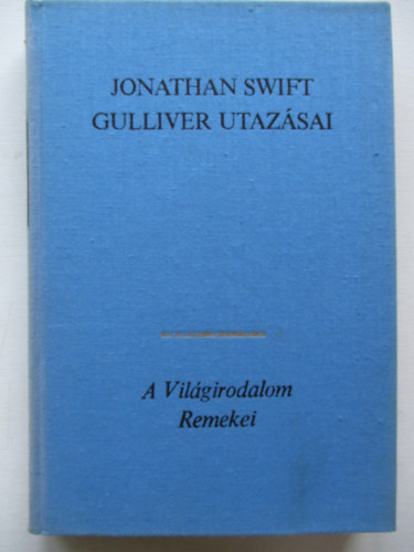 Jonathan Swift: Gulliver utazásai