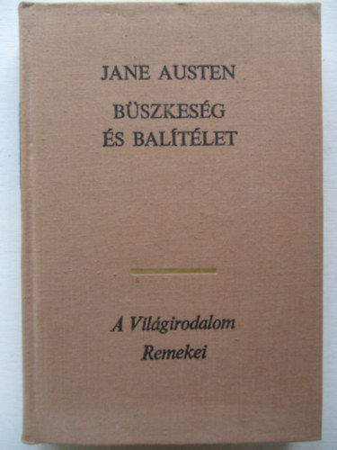 Jane Austen: Büszkeség és balítélet