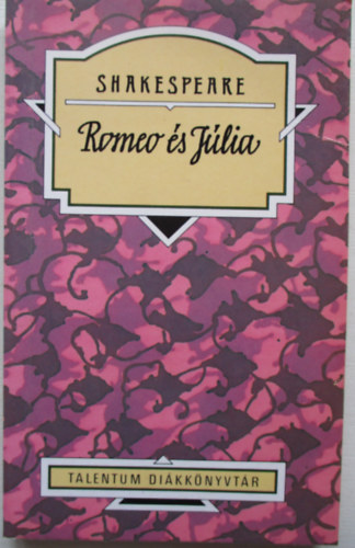 William Shakespeare: Rómeó és Júlia