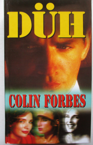 Colin Forbes: Düh