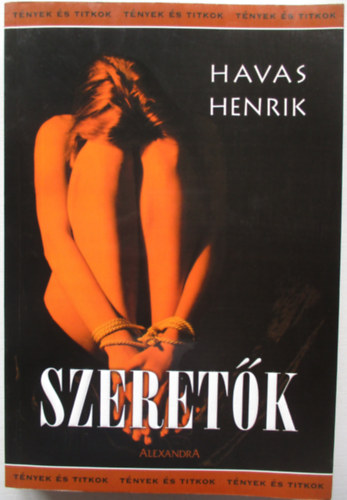 Havas Henrik: Szeretők