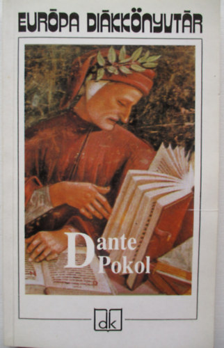 Dante Alighieri: A pokol