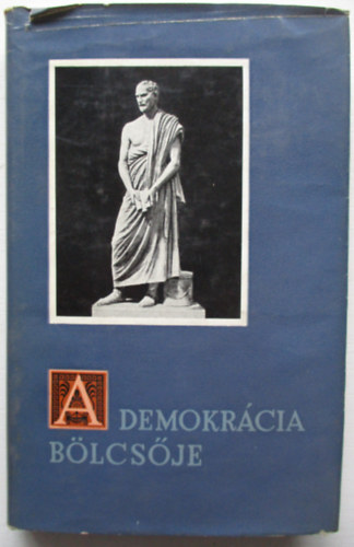 Sarkady János: A demokrácia bölcsője