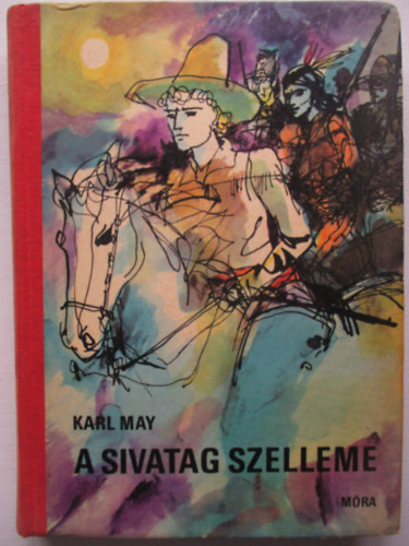 Karl May: A sivatag szelleme (Karl May)