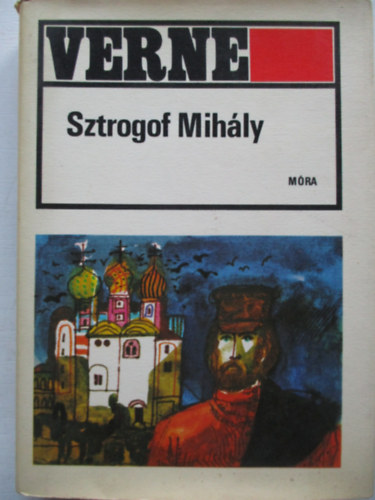 Jules Verne: Sztrogof Mihály 