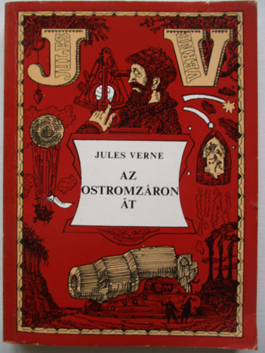 Verne Gyula: Az ostromzáron át