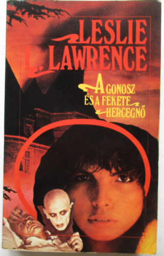 Leslie L. Lawrence: A gonosz és a fekete hercegnő