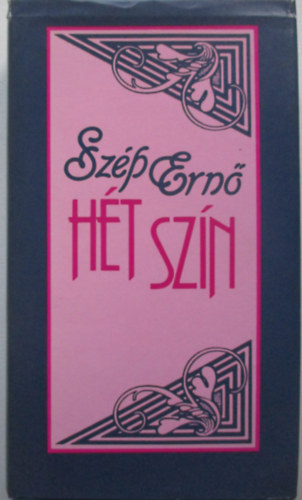 Szép Ernő: Hét szín