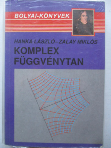 Zalay Miklós; Hanka László: Komplex függvénytan
