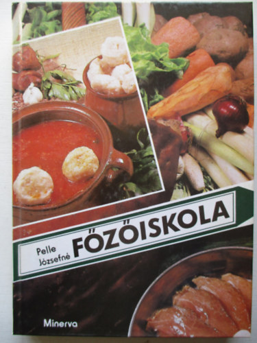 Pelle Józsefné: Főzőiskola