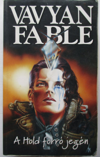 Vavyan Fable: A hold forró jegén