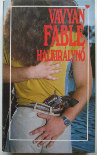 Vavyan Fable: Halkirálynő