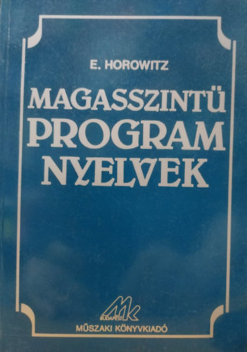 E. Horowitz: Magasszintű programnyelvek