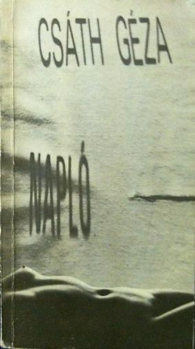 Csáth Géza: Napló 1912-1913