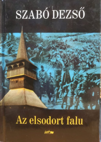 Szabó Dezső: Az elsodort falu (egykötetes)