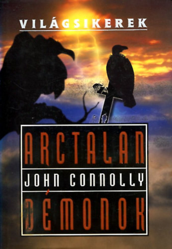 John Connolly: Arctalan démonok